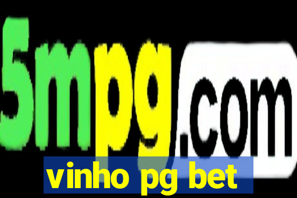 vinho pg bet